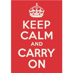 Front pic of 'Keep Calm and Carry On' Poster, White on Red