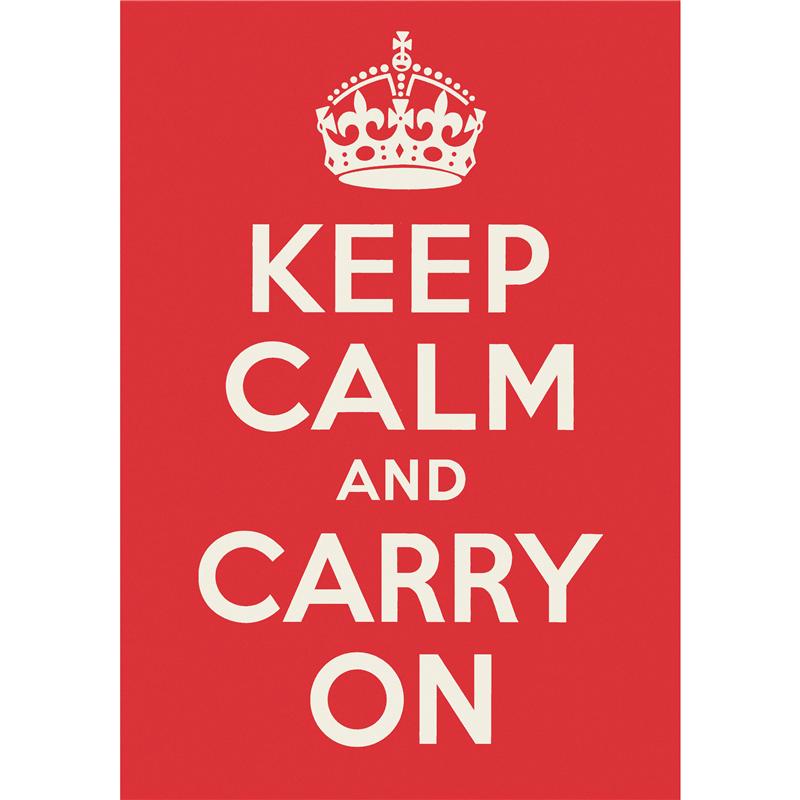World+war+2+posters+keep+calm+and+carry+on